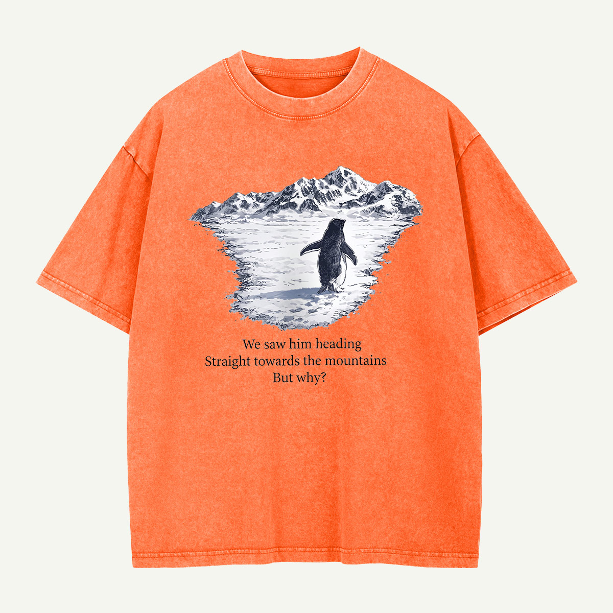 Penguin Heading for the Mountains Washed T-Shirt