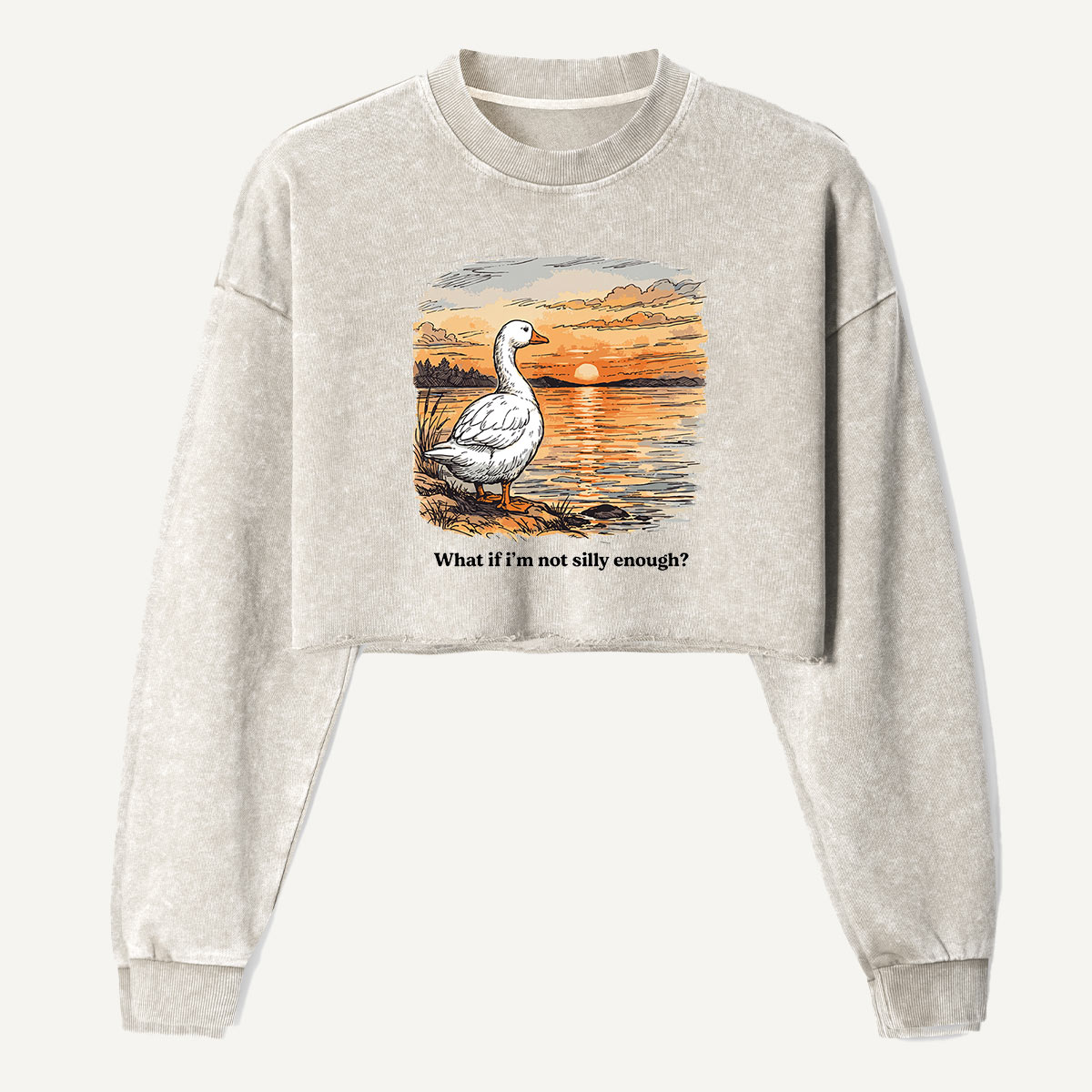 What If Im Not Silly Anymore Goose Sunset Women's Washed Cropped Sweatshirt