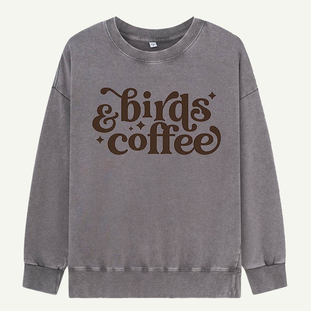 Birds & Coffee Please Washed Sweatshirts