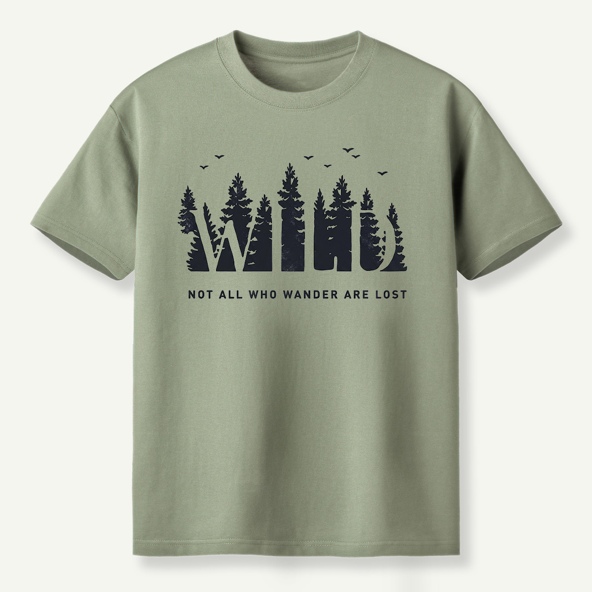 Not All Who Wander Are Lost Pine Forest T-Shirt