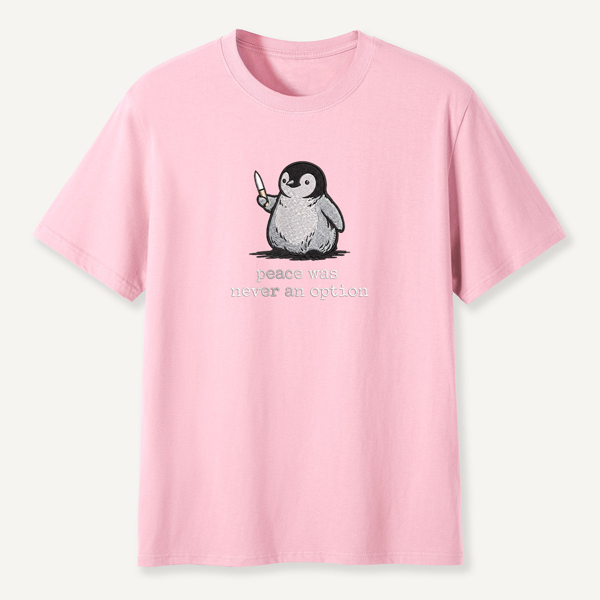 Peace Was Never An Option Penguin Embroidered T-Shirt