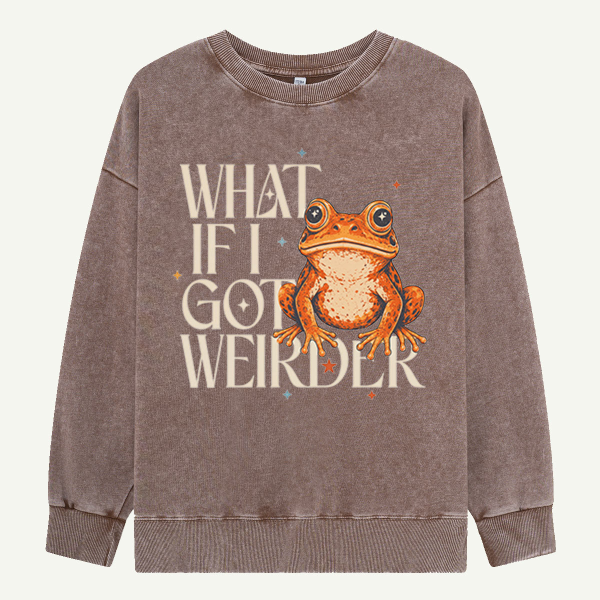 What If Frogs Got Weirder Washed Sweatshirts