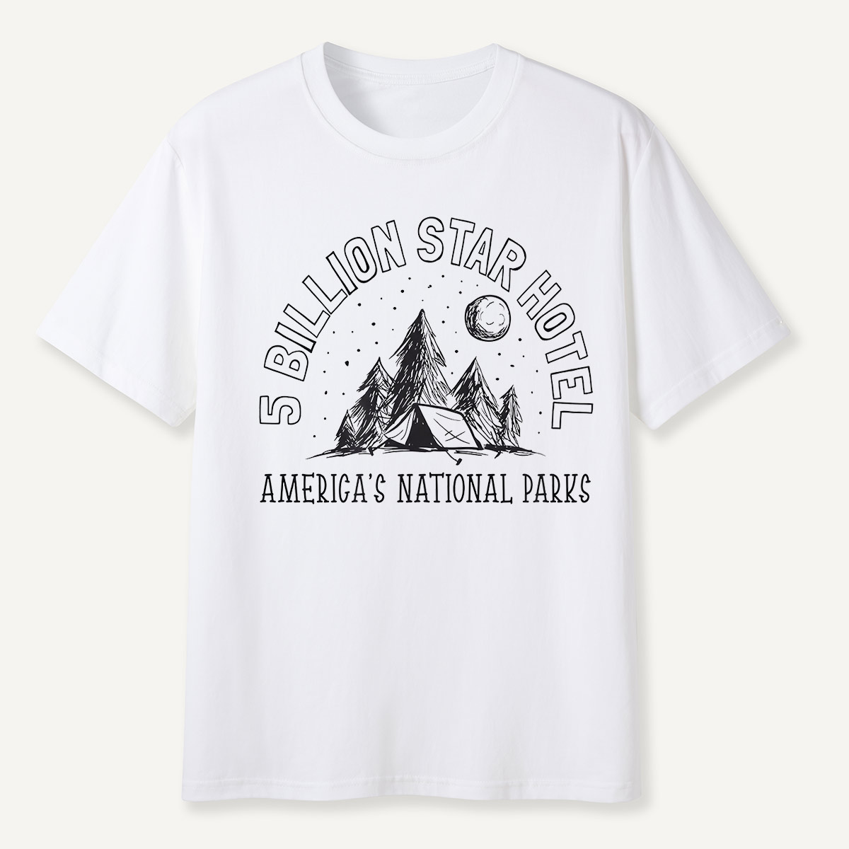 5 Billion Star Hotel America’s National Parks Camping T-Shirt
