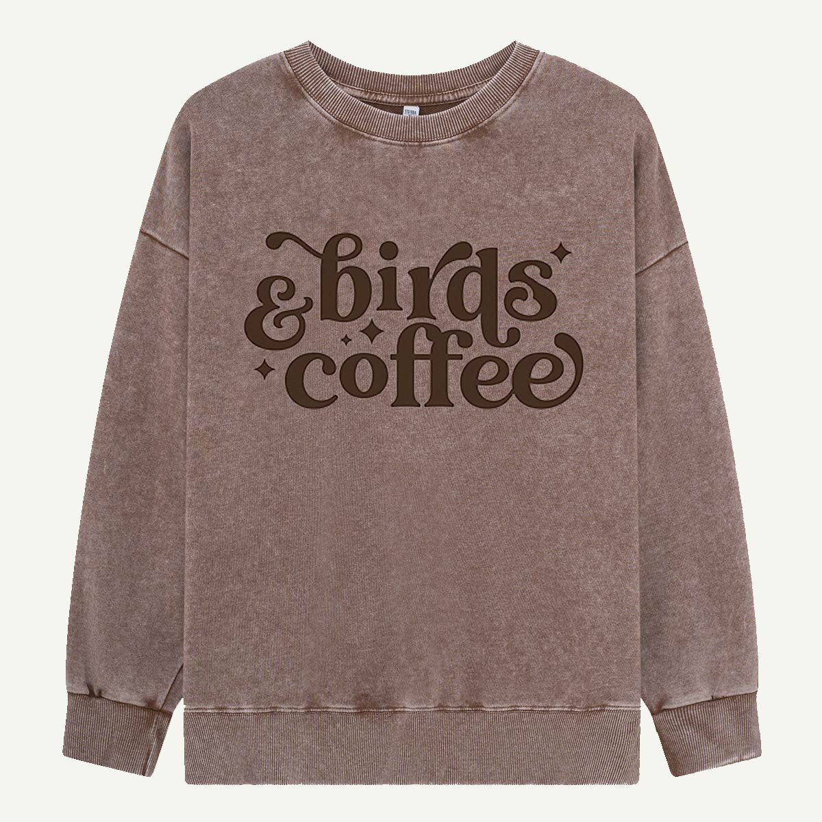 Birds & Coffee Please Washed Sweatshirts