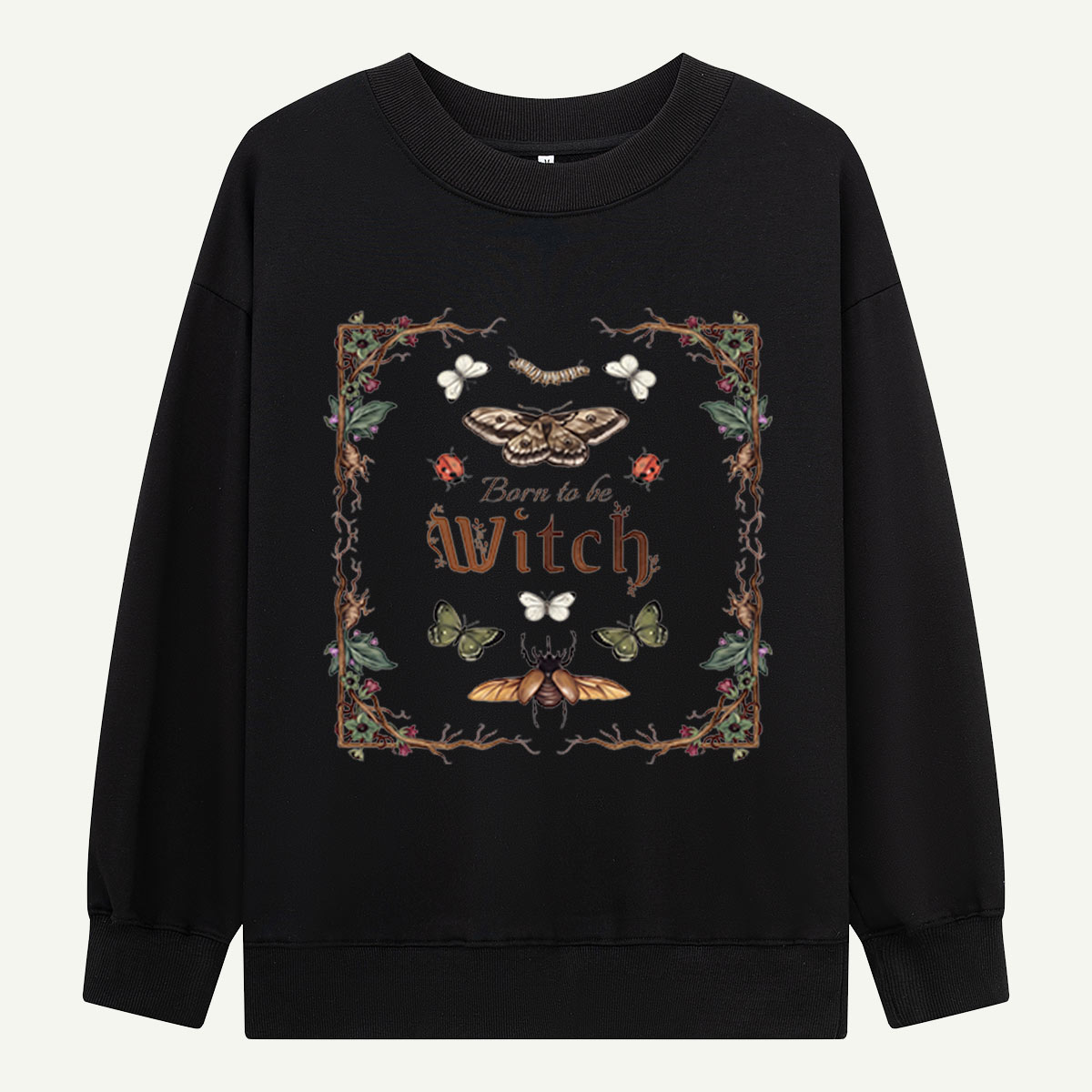 Born To Be Witch Sweatshirts