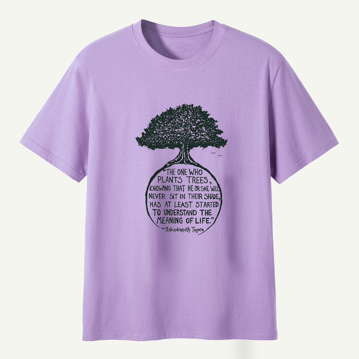 The True Meaning Of Life Plant Trees T-Shirt