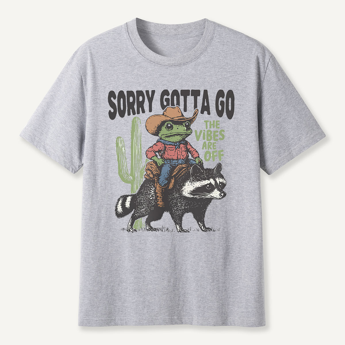 Sorry Gotta Go Cowboy Frog Riding Raccoon T-Shirt
