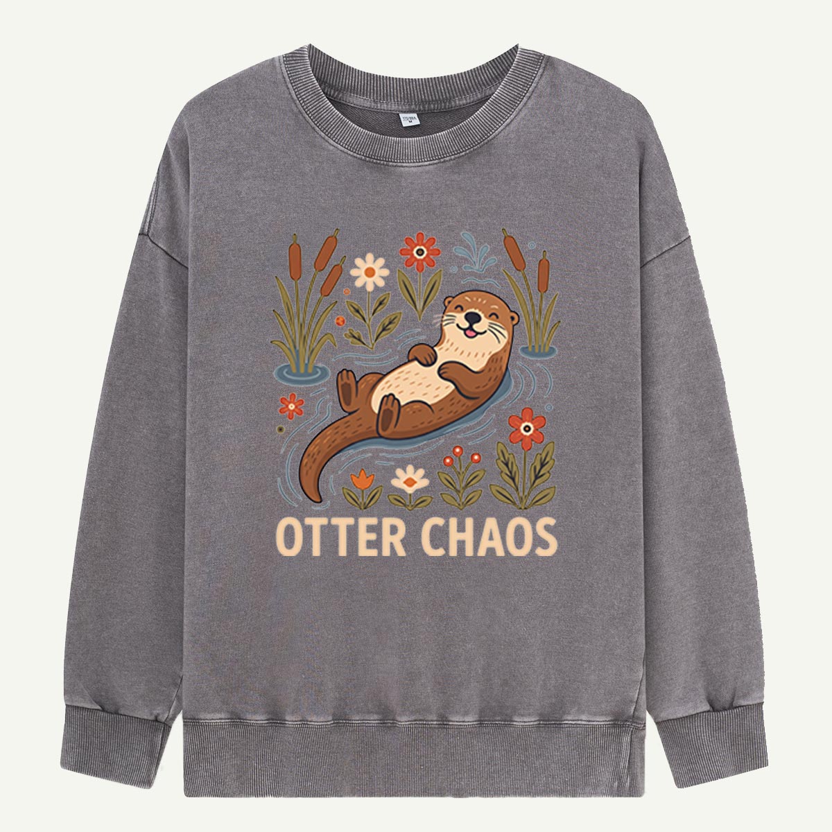 Welcome to Otter Chaos Washed Sweatshirts
