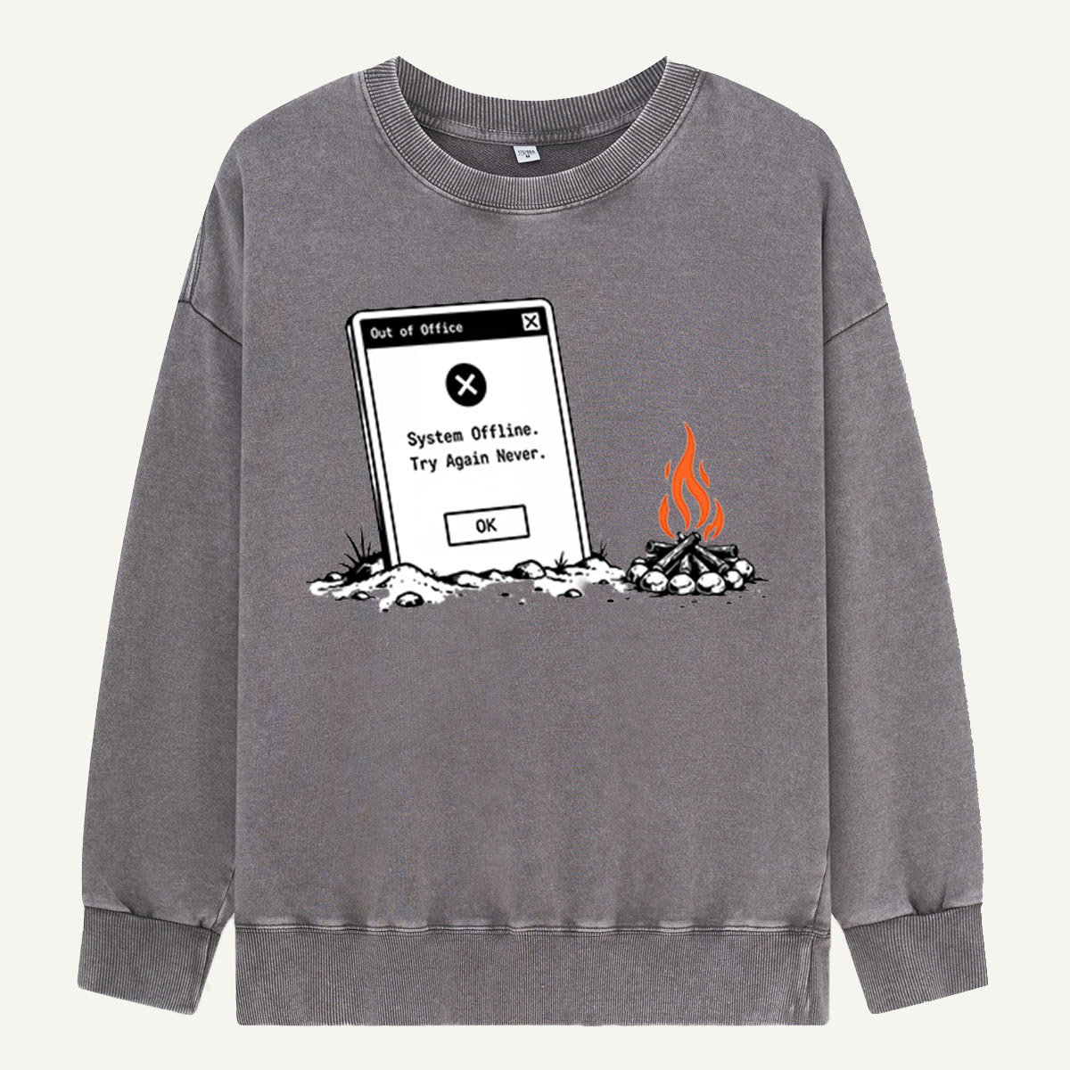 Out of Office, Into the Campfire Washed Sweatshirts