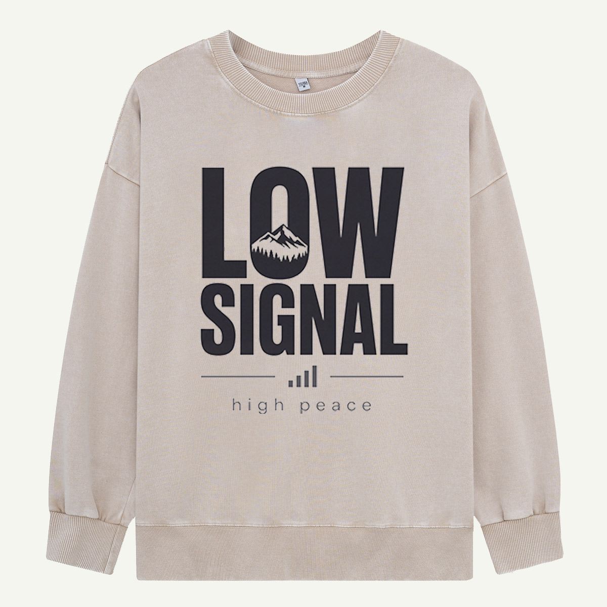 Low Signal, High Peace Washed Sweatshirts