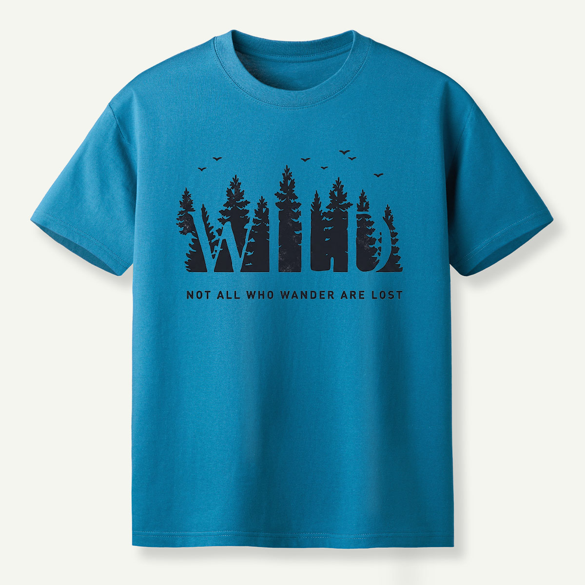 Not All Who Wander Are Lost Pine Forest T-Shirt