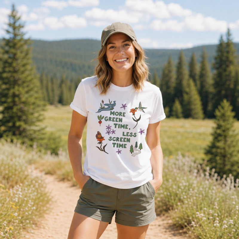 More Green Time Less Screen TimeT-Shirt