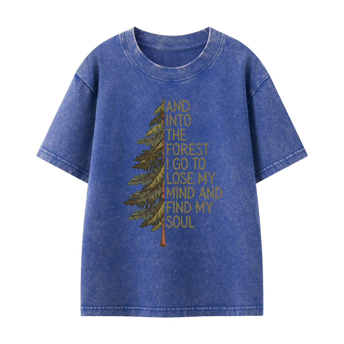 Into the Forest Tree Quote Washed T-Shirt