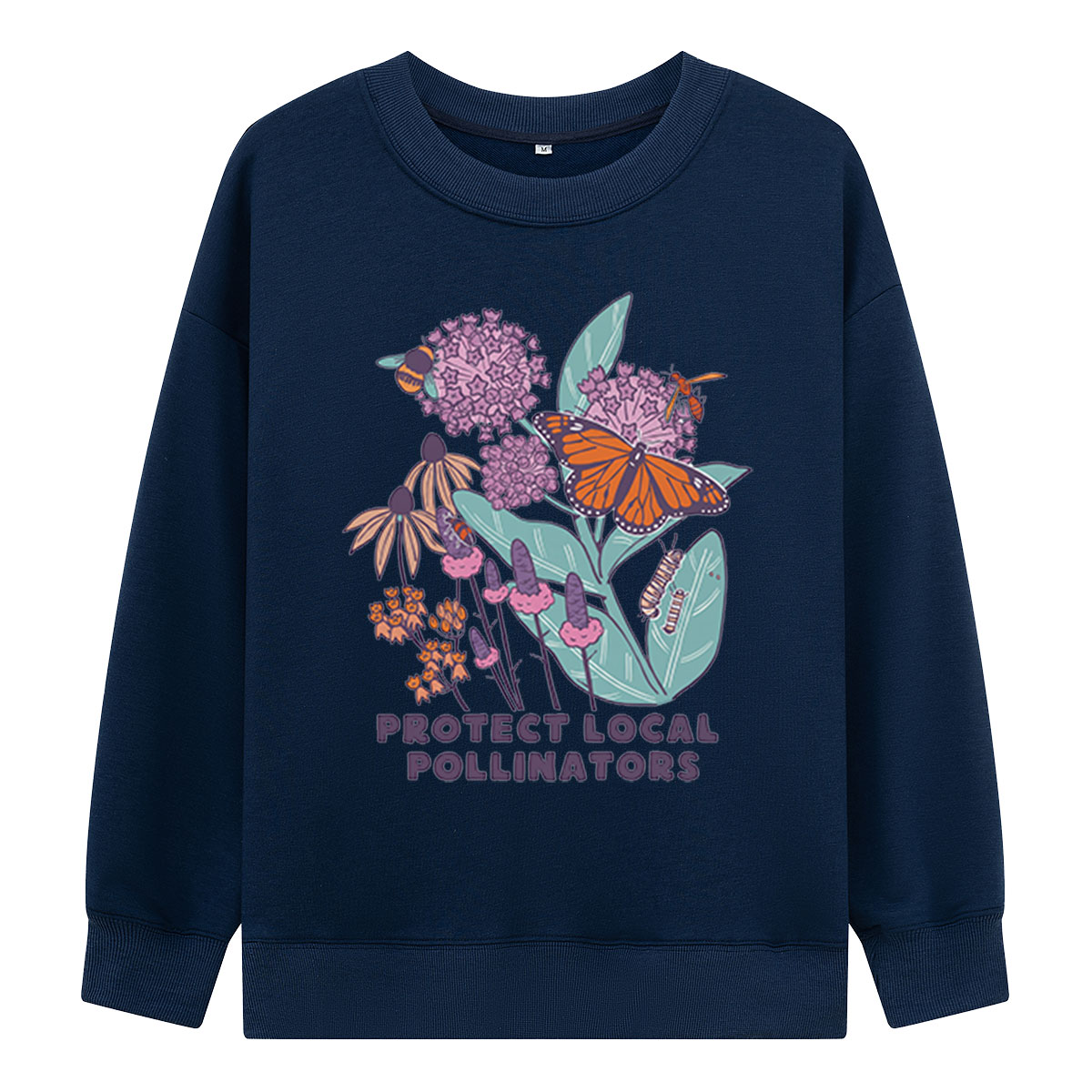 Protect Local Pollinators Sweatshirts