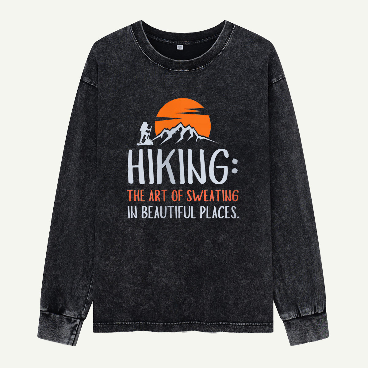 Hiking the Art of Sweating Washed Long Sleeves