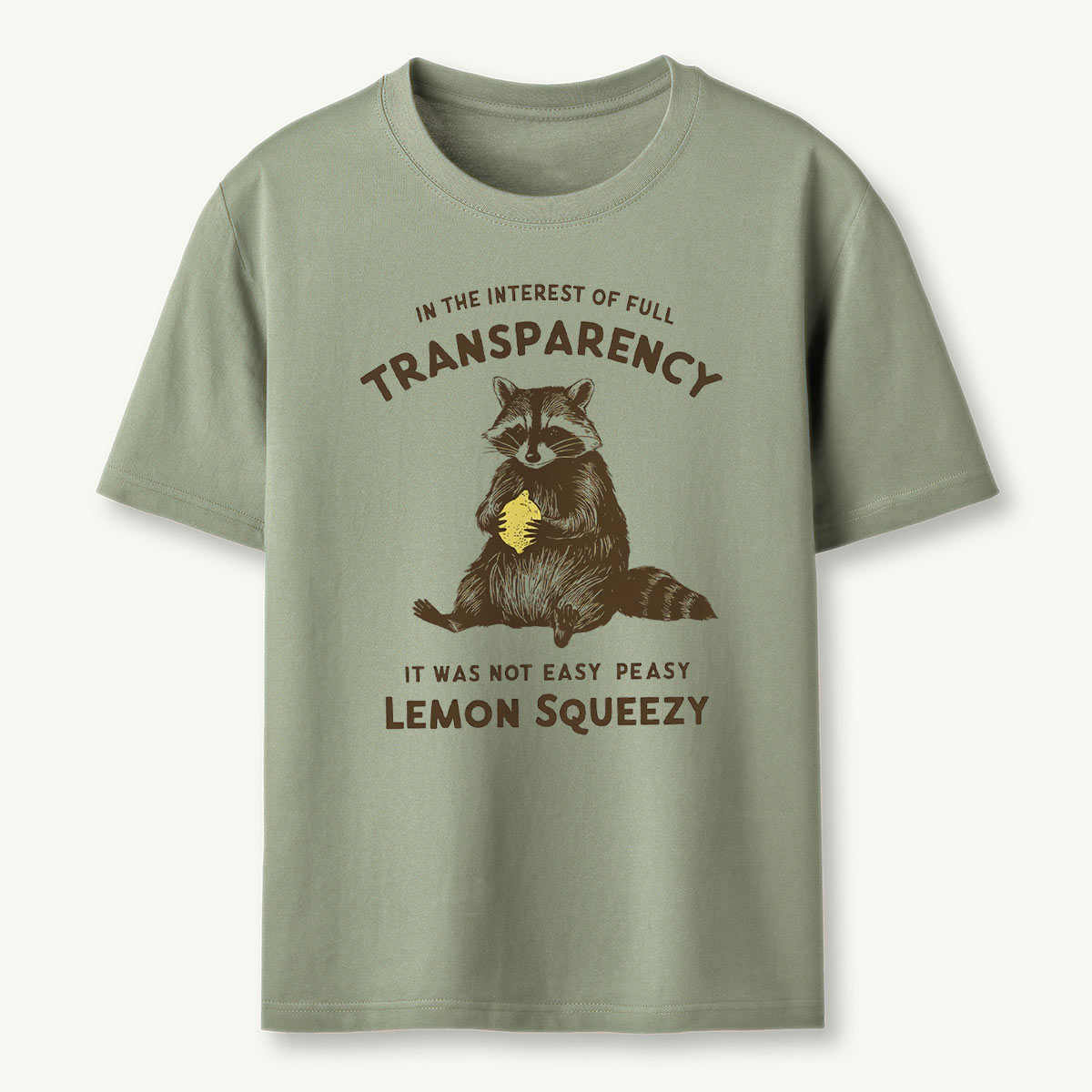 In The Interest of Full Transparency Raccoon T-Shirt