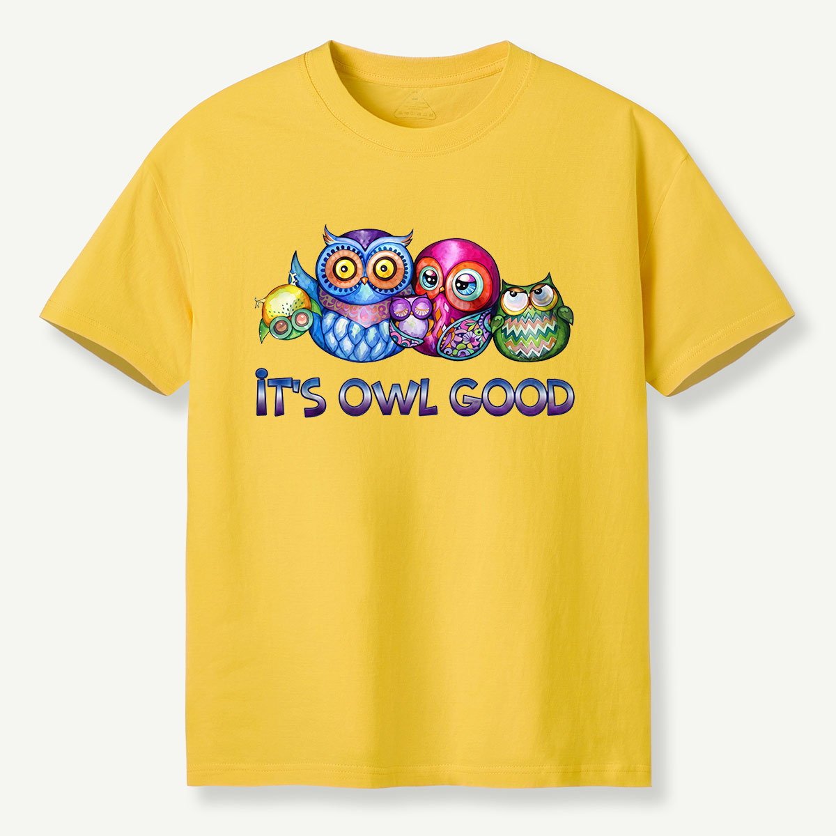 It's Owl Good T-Shirt