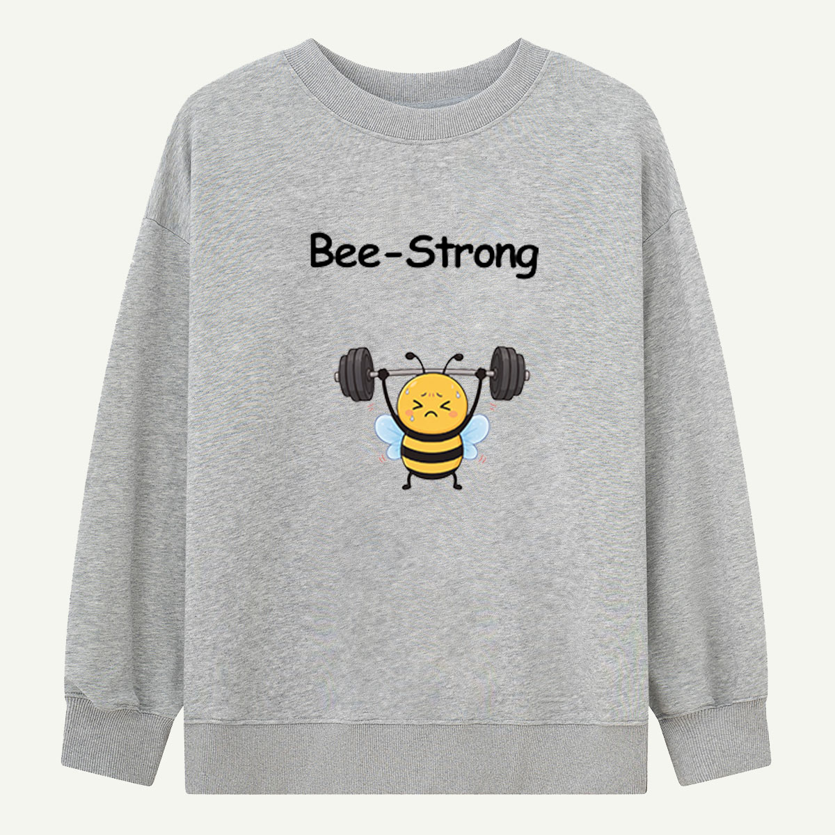 Bee-Strong Gym Hero Sweatshirts