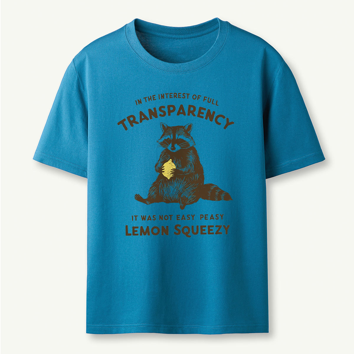 In The Interest of Full Transparency Raccoon T-Shirt