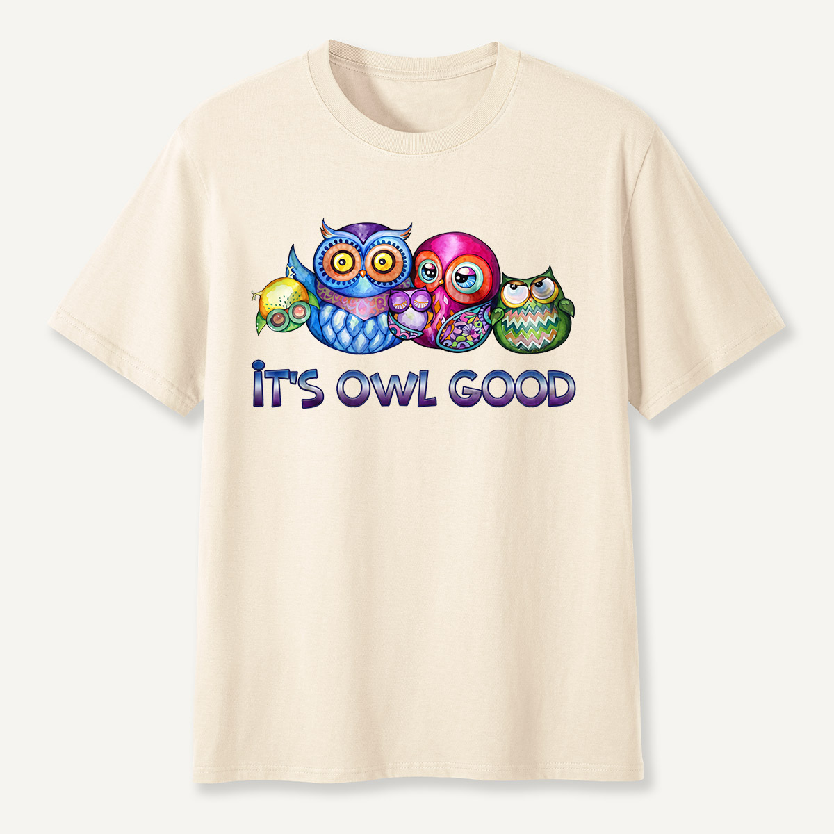 It's Owl Good T-Shirt