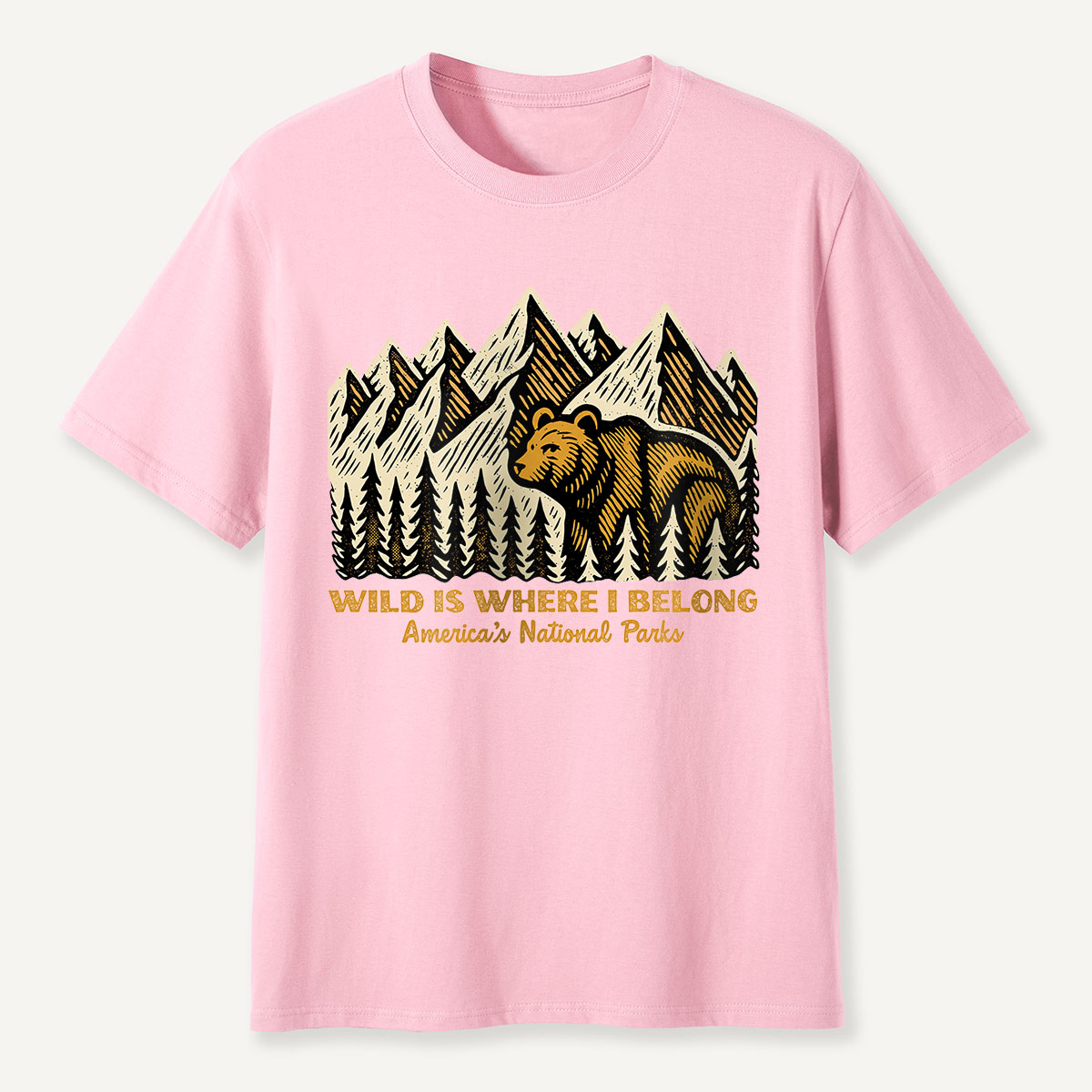 Wild Is Where I Belong Bear Mountains T-Shirt