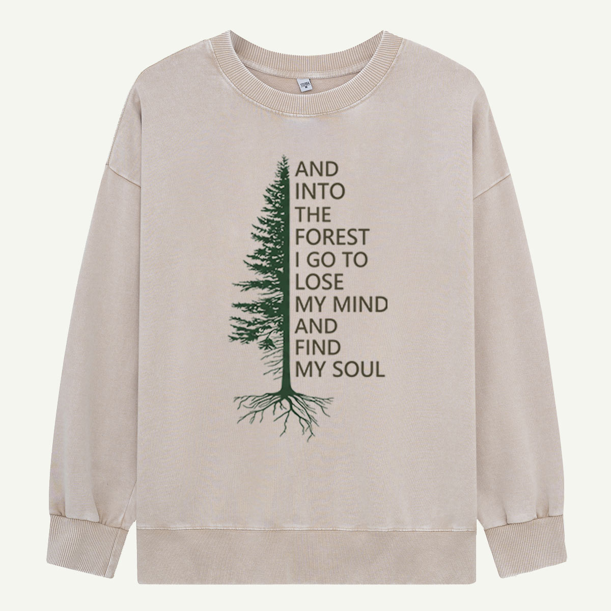 Into the Woods Washed Sweatshirts