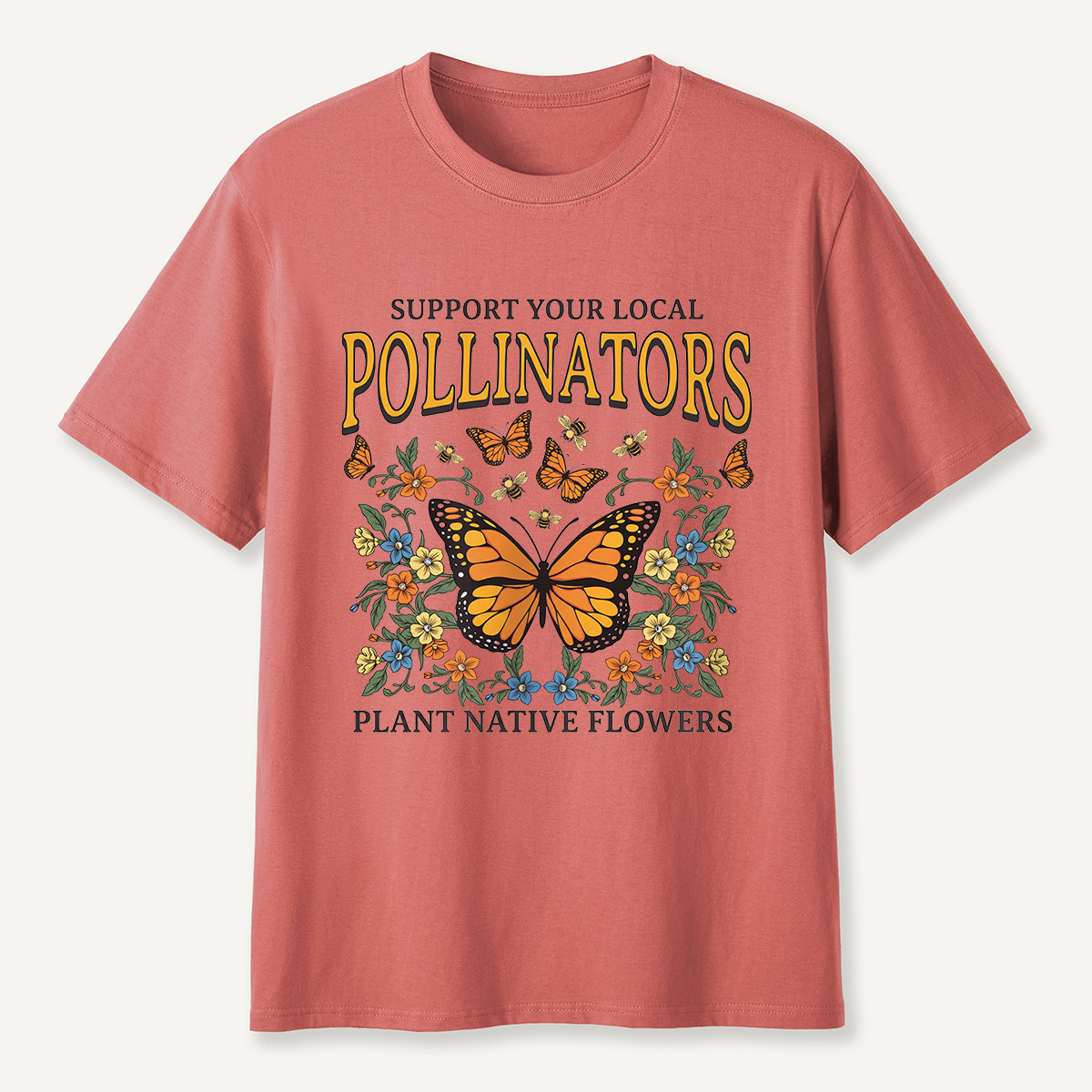 Support Your Local Pollinators Butterfly T-Shirt