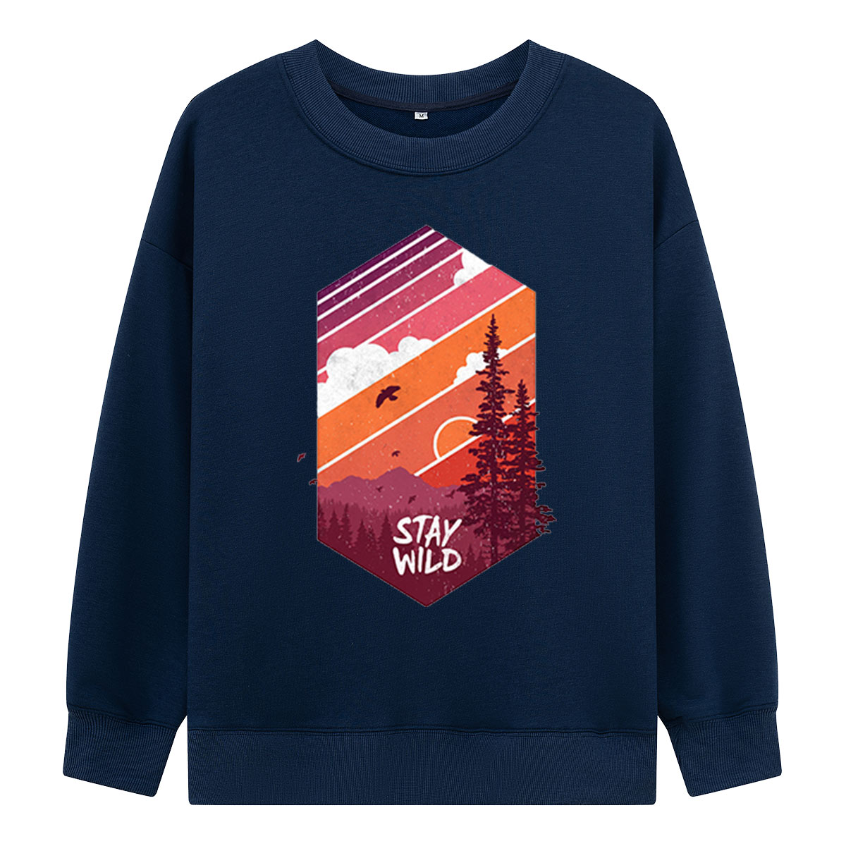 Stay Wild Forest Sunset Sweatshirts