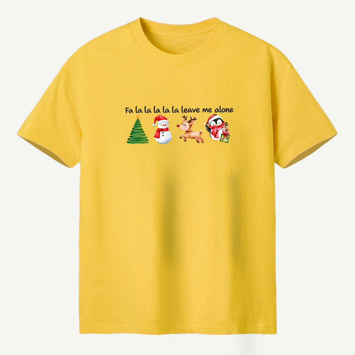 Fa La La Leave Me Alone Christmas T-Shirt