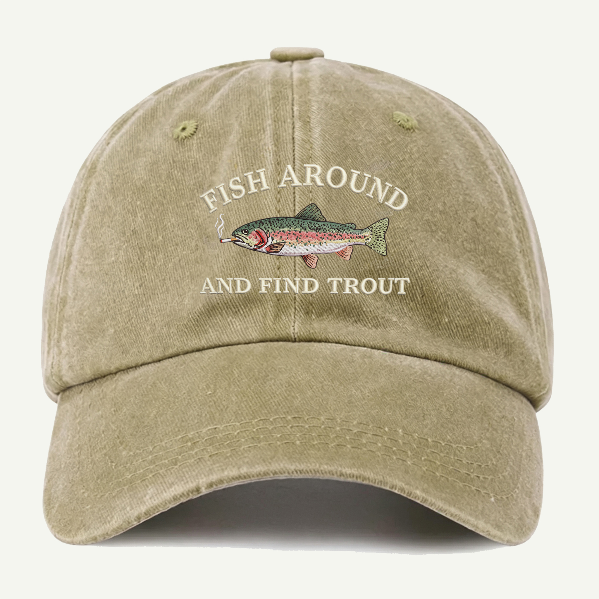 Fish Around And Find Trout Washed Embroidered Hat