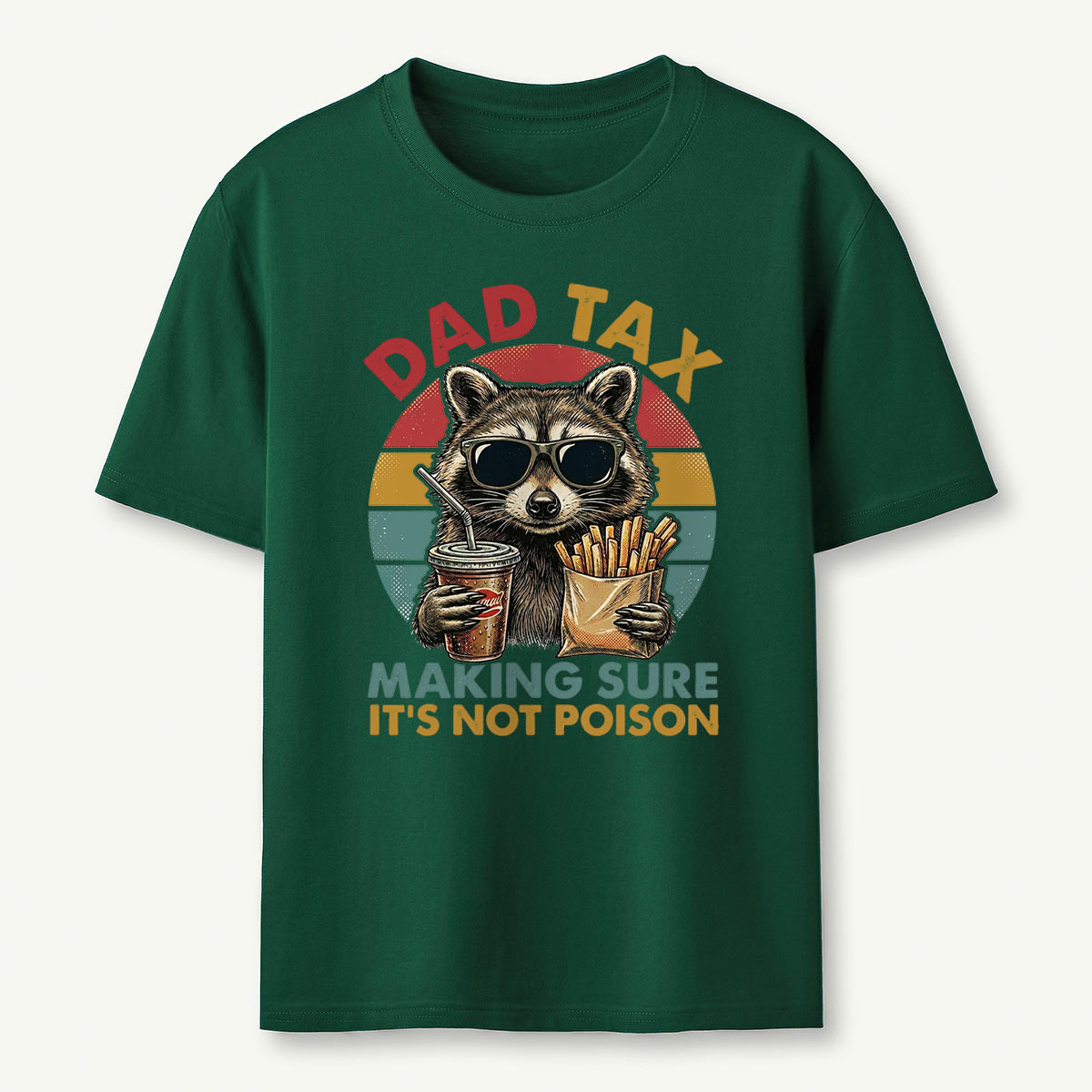 Dad Tax Raccoon Making Sure It’s Not Poison T-Shirt