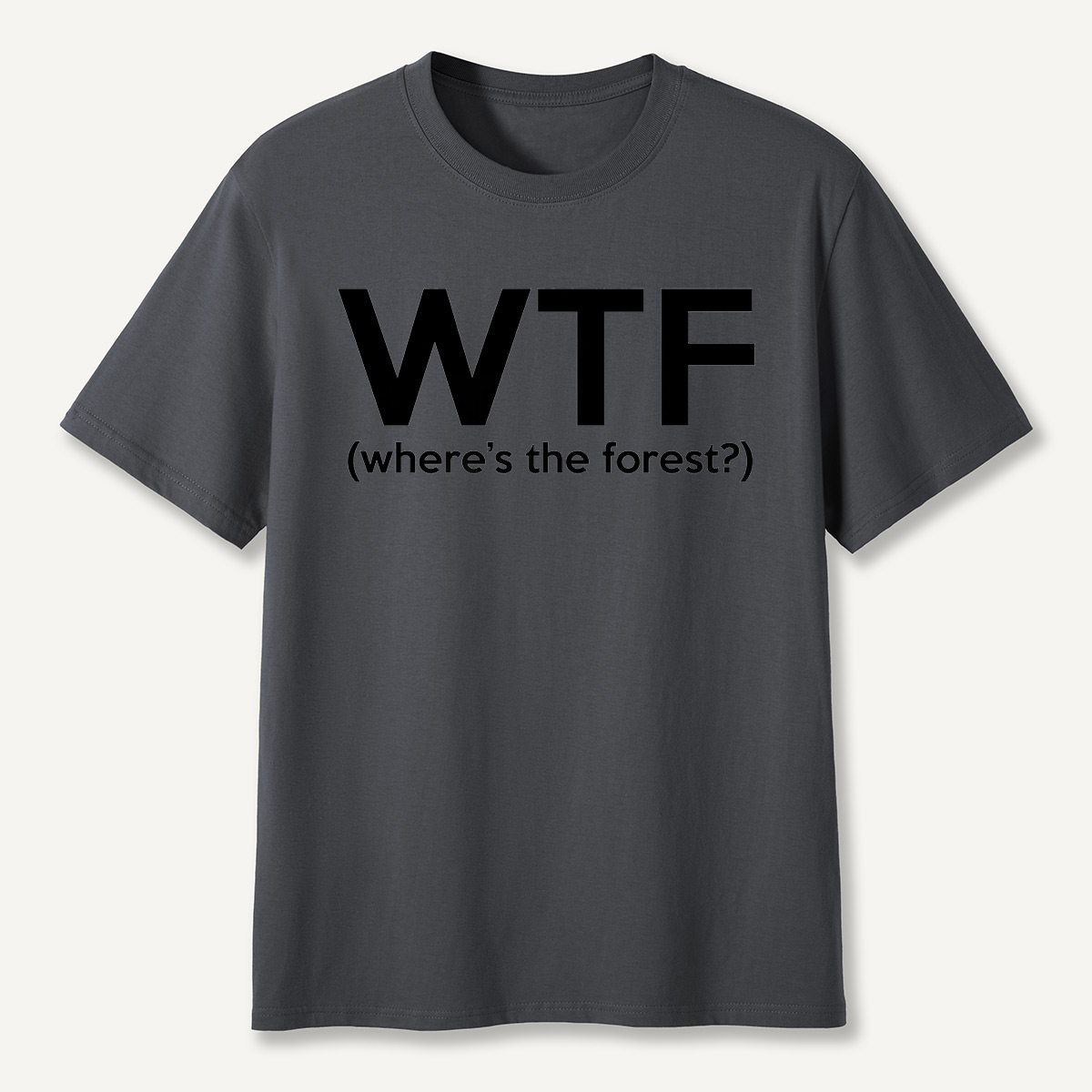 Where’s the forest T-Shirt