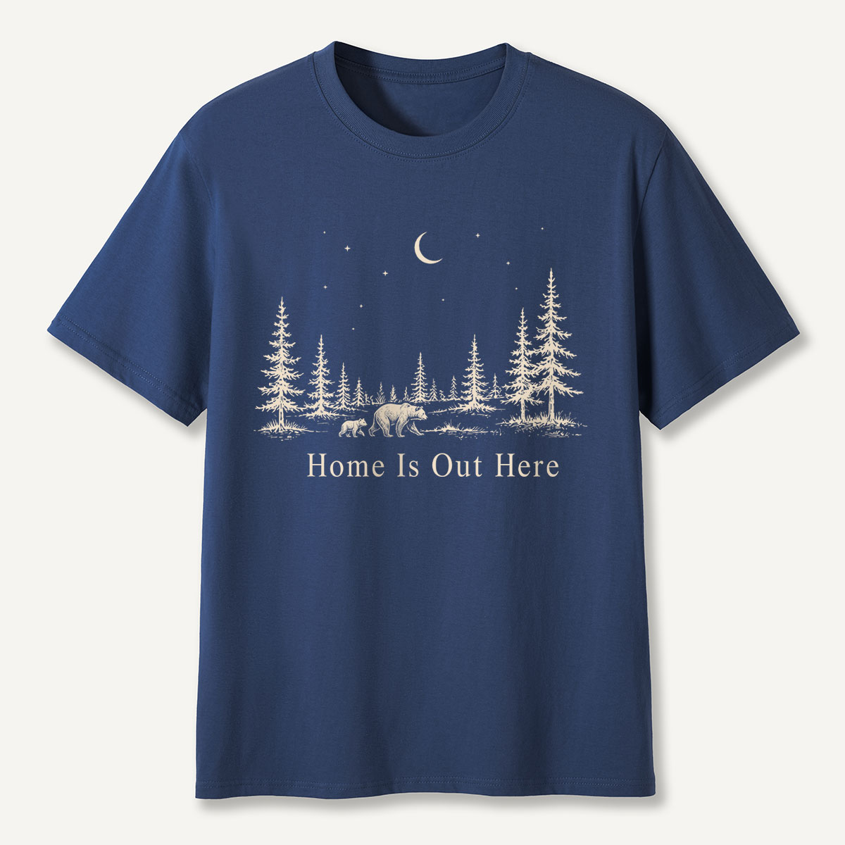 Home Is Out Here Bear Forest T-Shirt