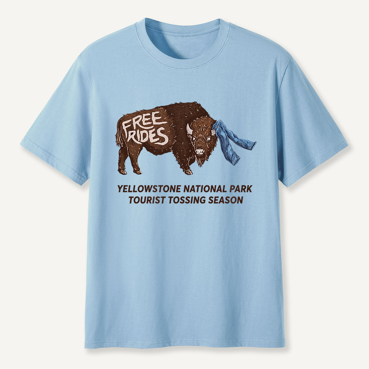 Yellowstone Tourist Tossing Season Free Rides Bison T-Shirt