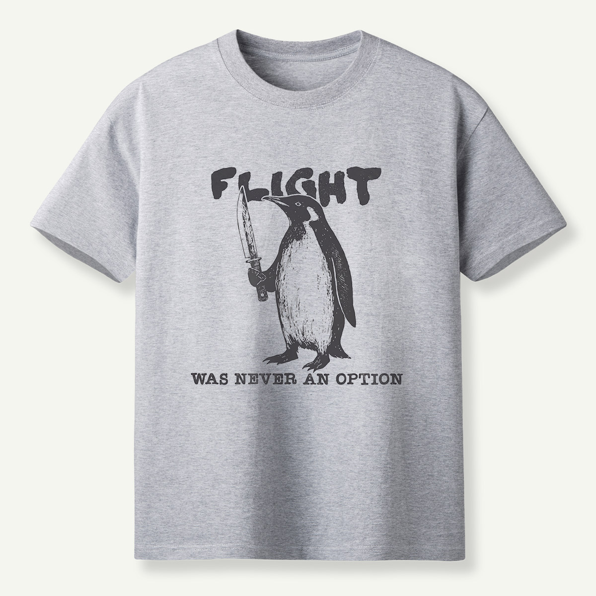 Flight Was Never An Option Knife Penguin T-Shirt