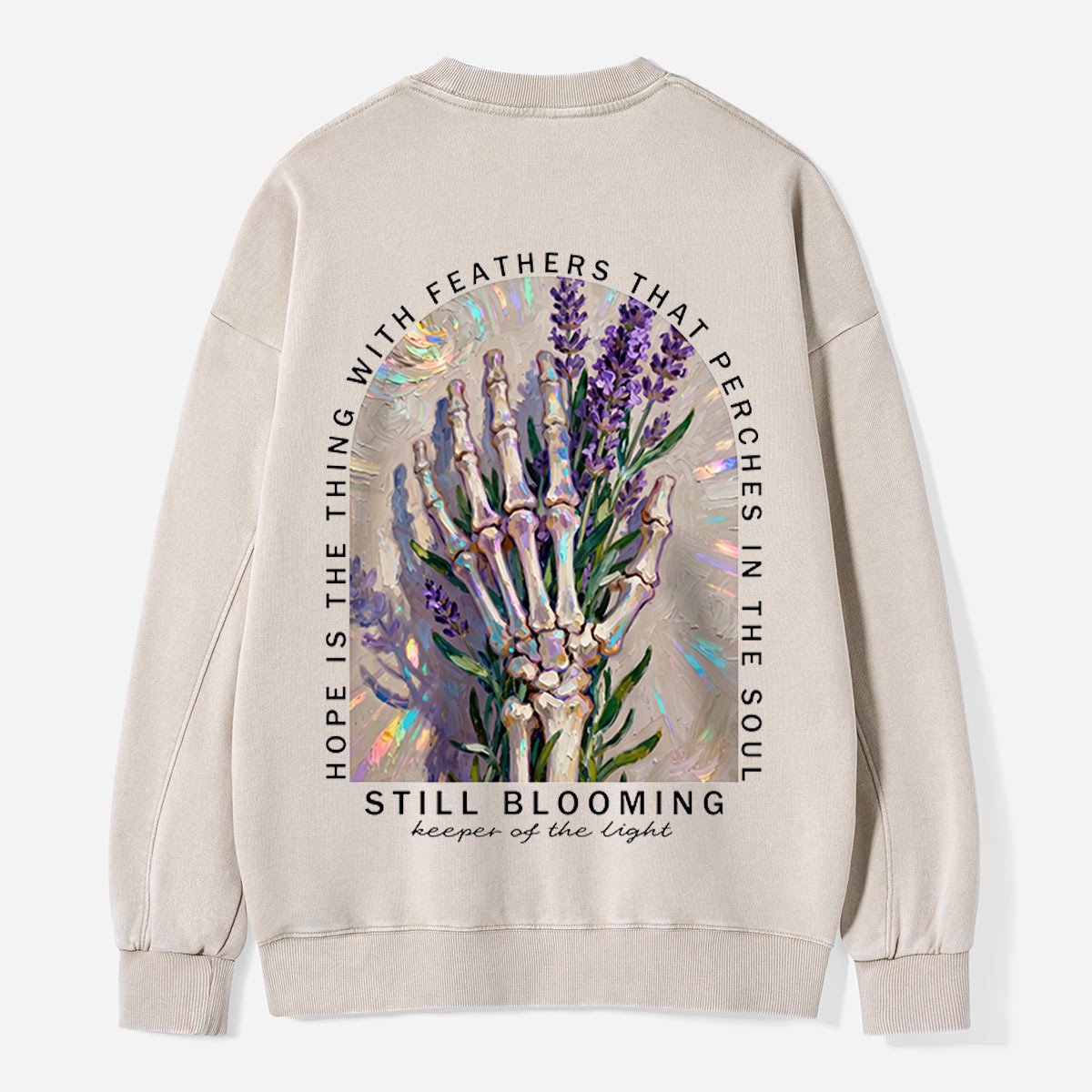 Hope Blooms in the Bones Washed Sweatshirts