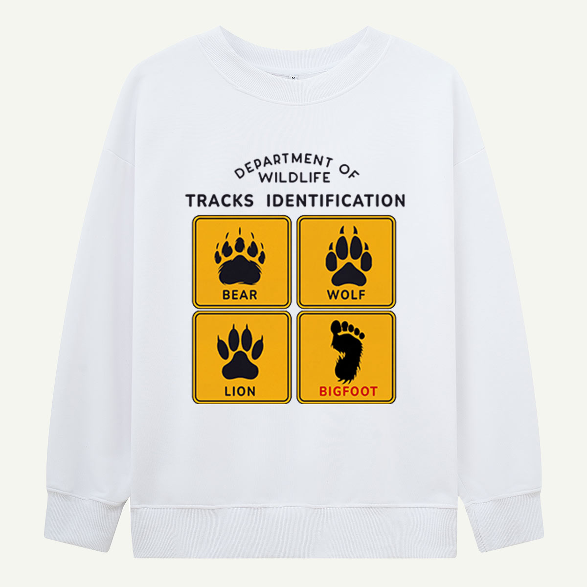 Department of Wildlife Tracks Identification Bear Wolf Lion Cryptids Sweatshirts