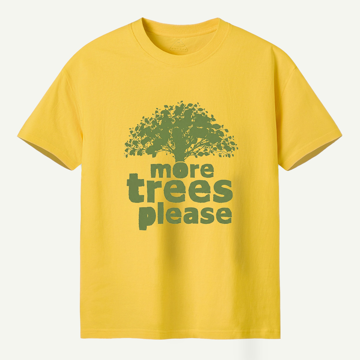 More Trees Please T-Shirt