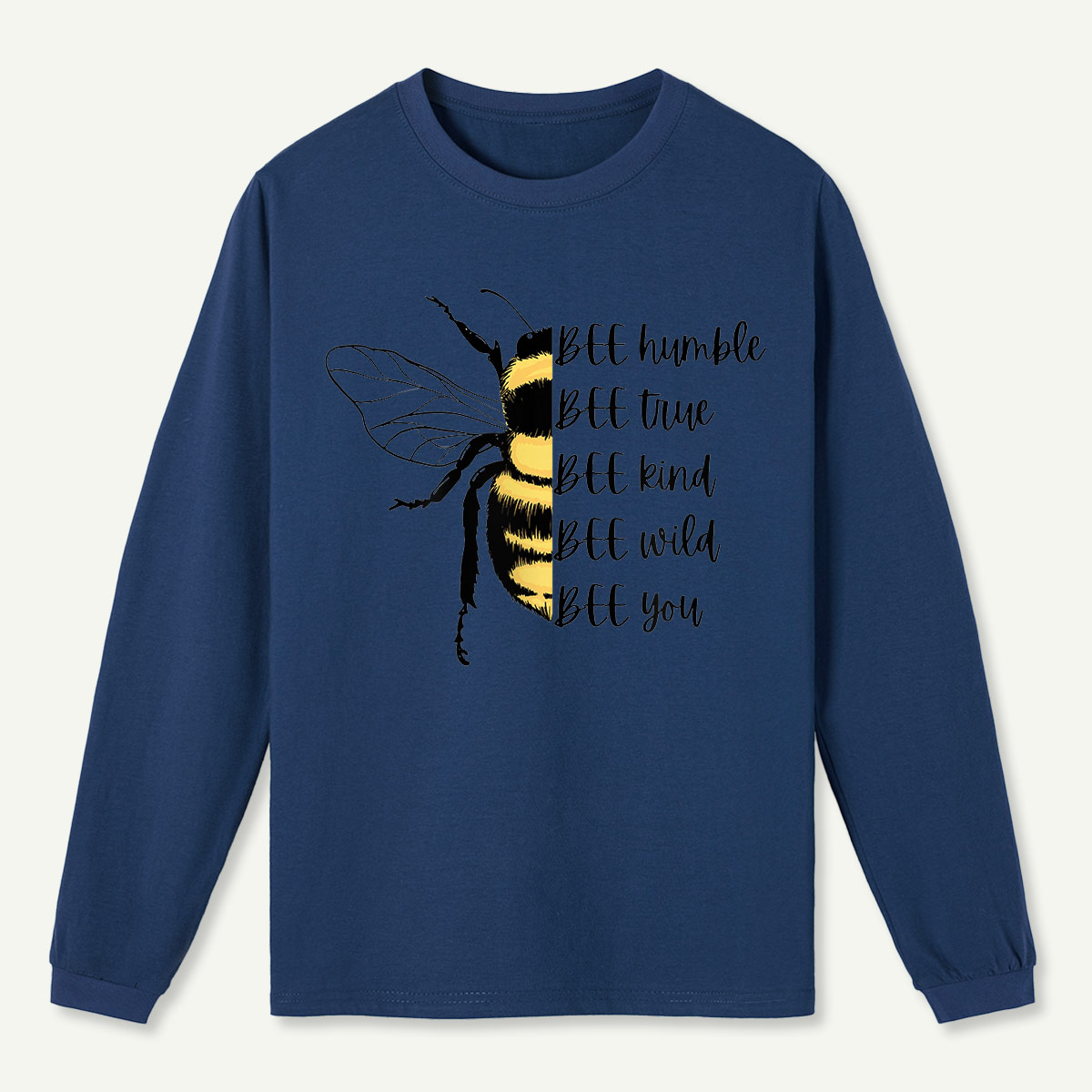 Bee Yourself Long Sleeve T-Shirt
