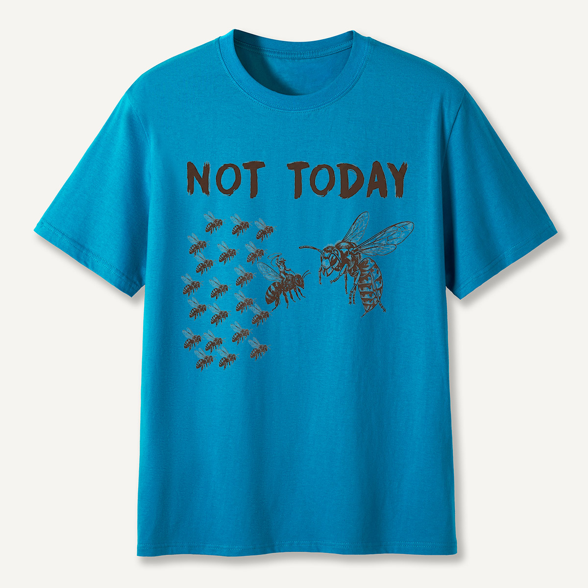 Not Today Hornets and Bees T-Shirt