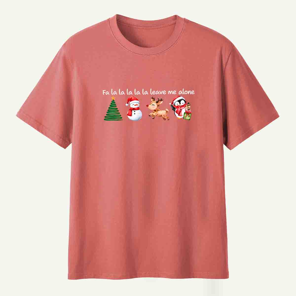 Fa La La Leave Me Alone Christmas T-Shirt