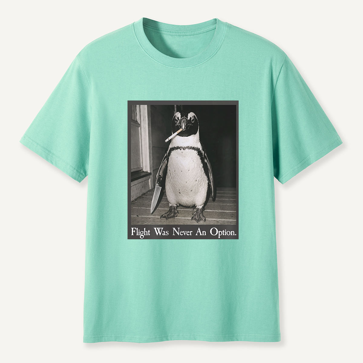 Flight Was Never An Option Penguin Portrait T-Shirt