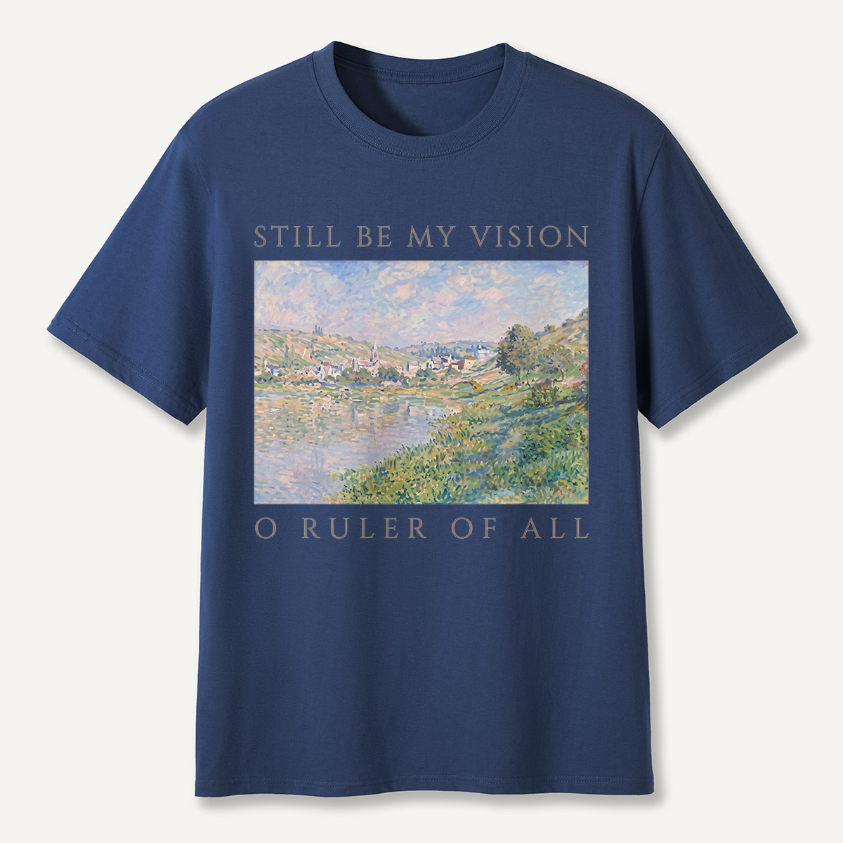 Still Be My Vision Landscape Hymn T-Shirt