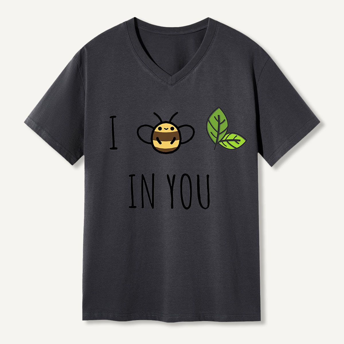 Bee Leaf Pun “I Believe in You” V-neck T-Shirt