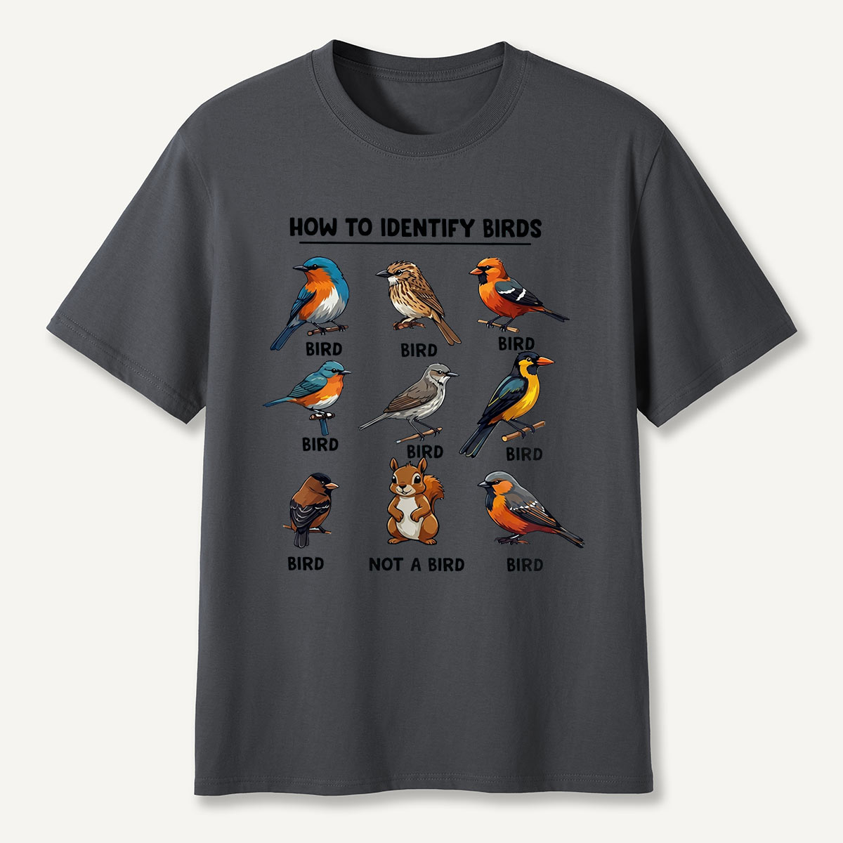 Funny Bird How to Identify Birds T-Shirt