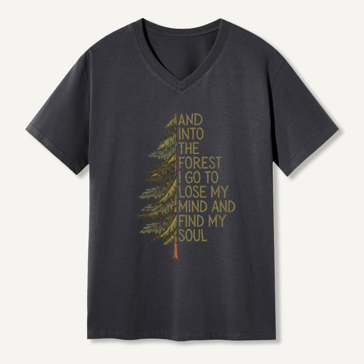 Into the Forest Tree Quote V-neck T-Shirt