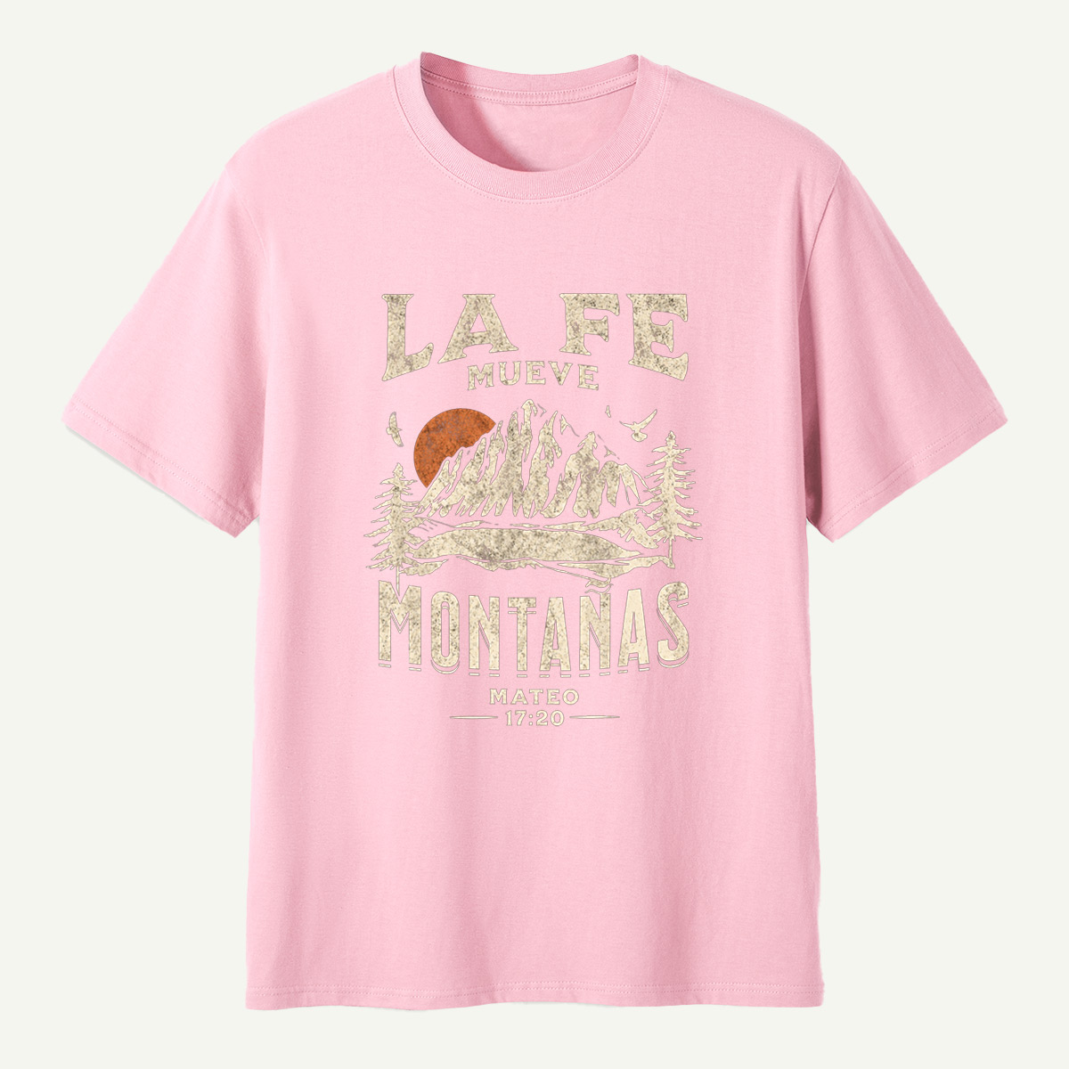 La Fe Mueve Montanas Mateo 17：20 Mountain Faith T-Shirt