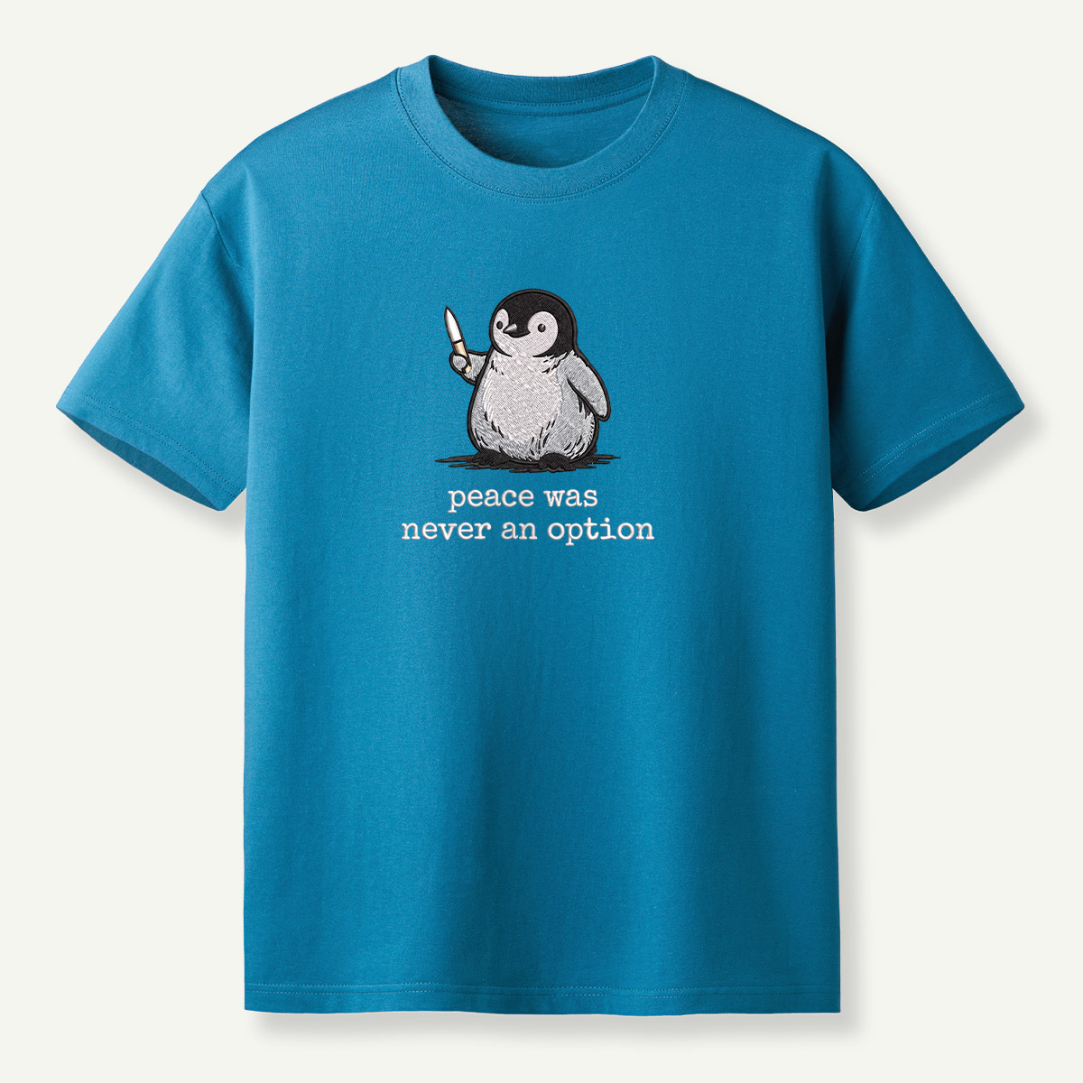 Peace Was Never An Option Penguin Embroidered T-Shirt