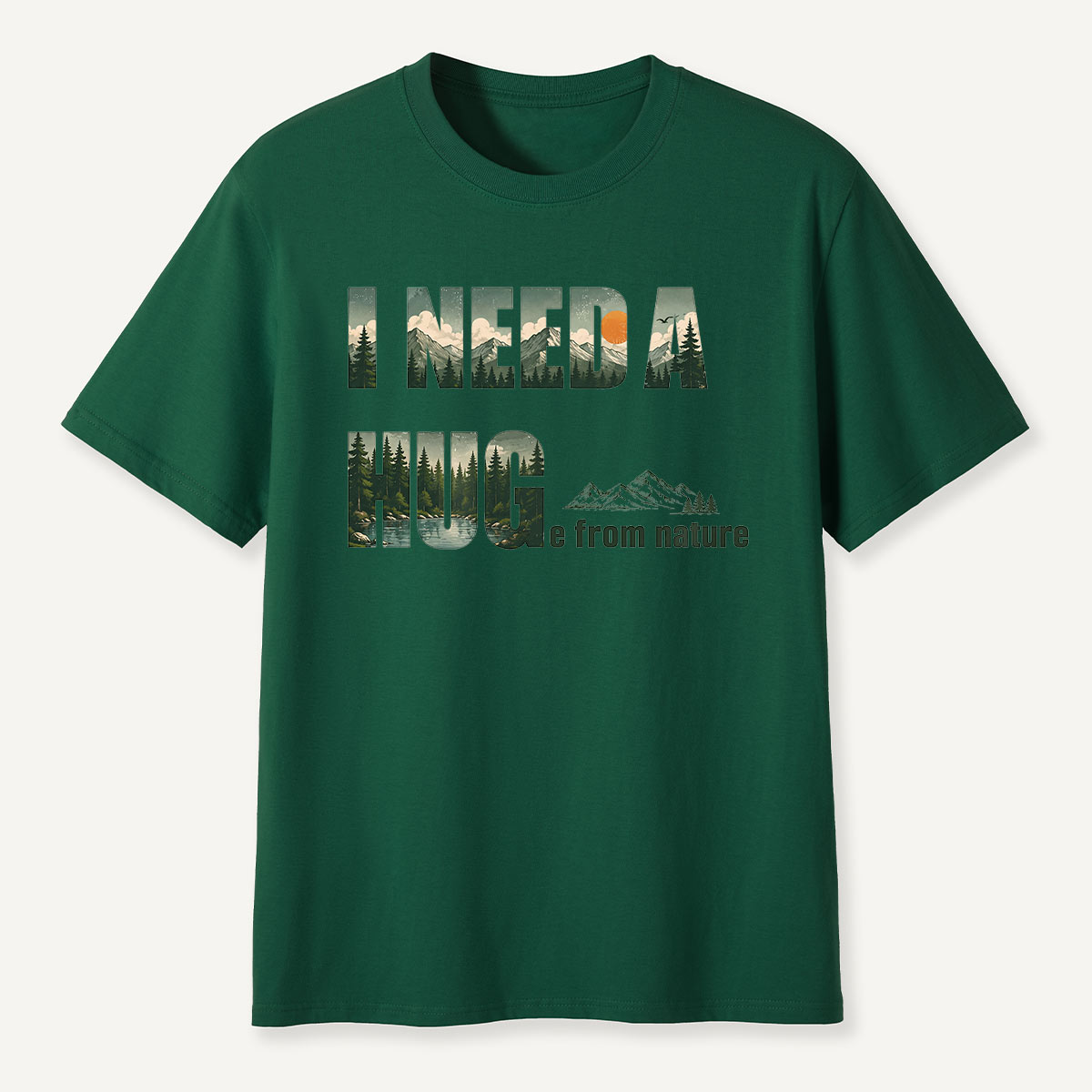 I NEED A HUG from nature T-Shirt