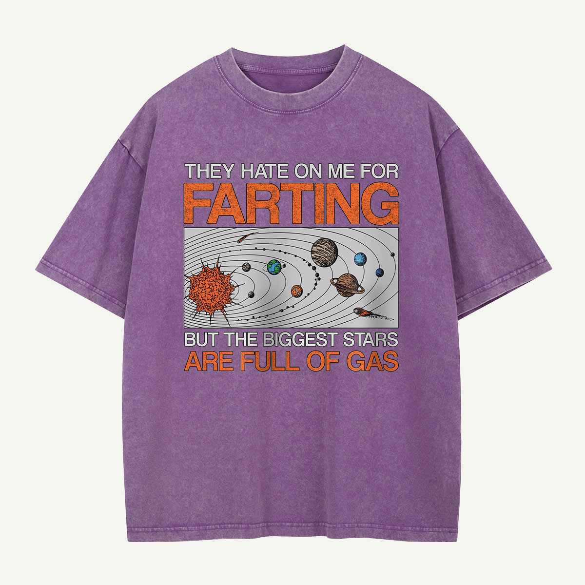 Biggest Stars Are Full of Gas Washed T-Shirt